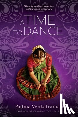 Venkatraman, Padma - A Time to Dance