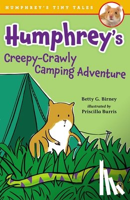 Birney, Betty G. - Humphrey's Creepy-Crawly Camping Adventure