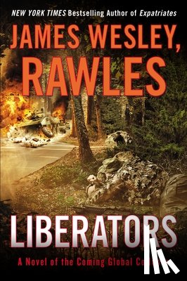 Rawles, James Wesley - Liberators