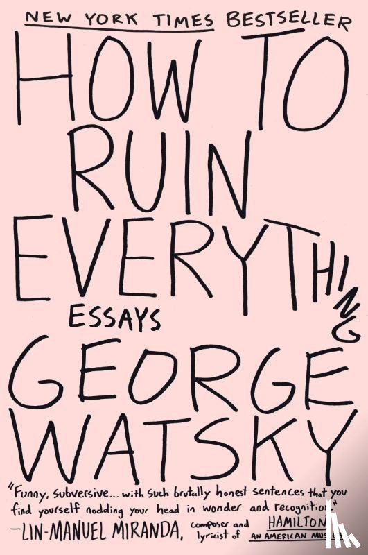 Watsky, George - How to Ruin Everything