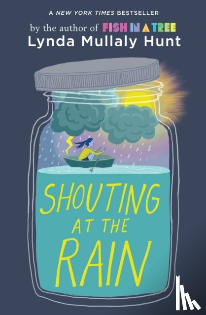 Mullaly Hunt, Lynda - Shouting at the Rain