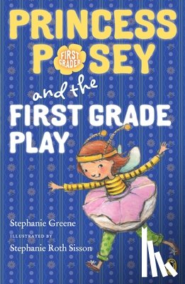 Greene, Stephanie - Princess Posey and the First Grade Play