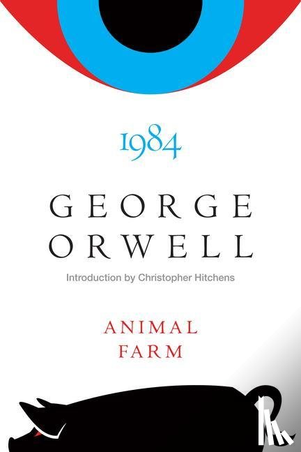 Orwell, George, Hitchens, Christopher - Animal Farm And 1984