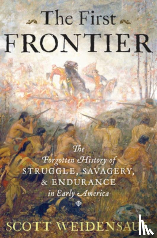Weidensaul Scott Weidensaul - The First Frontier