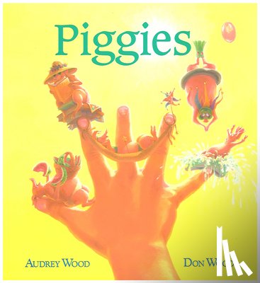 Wood, Don, Wood, Audrey - Piggies