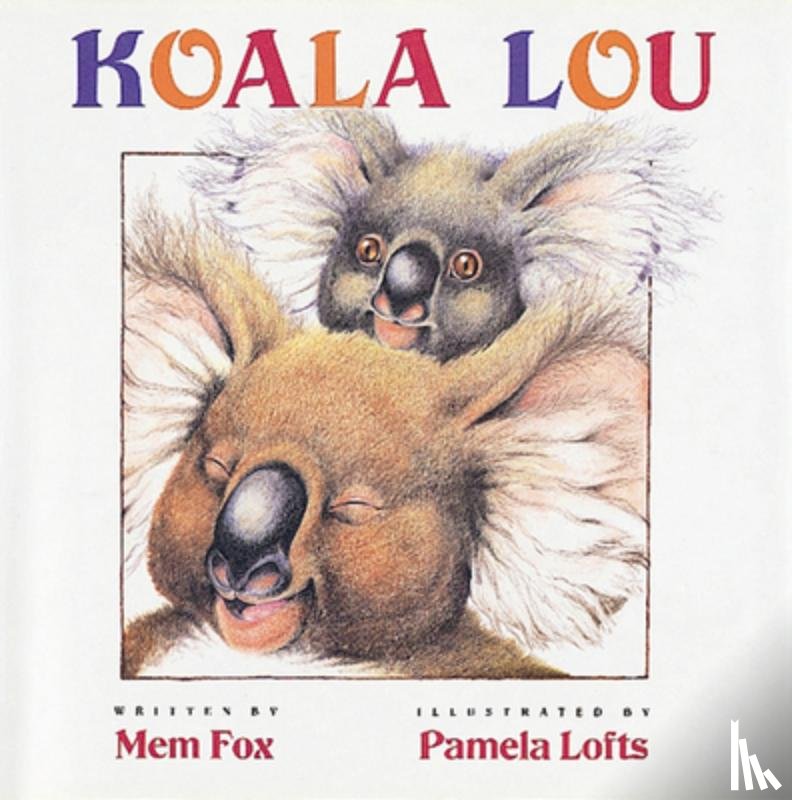 Fox, Mem - Koala Lou