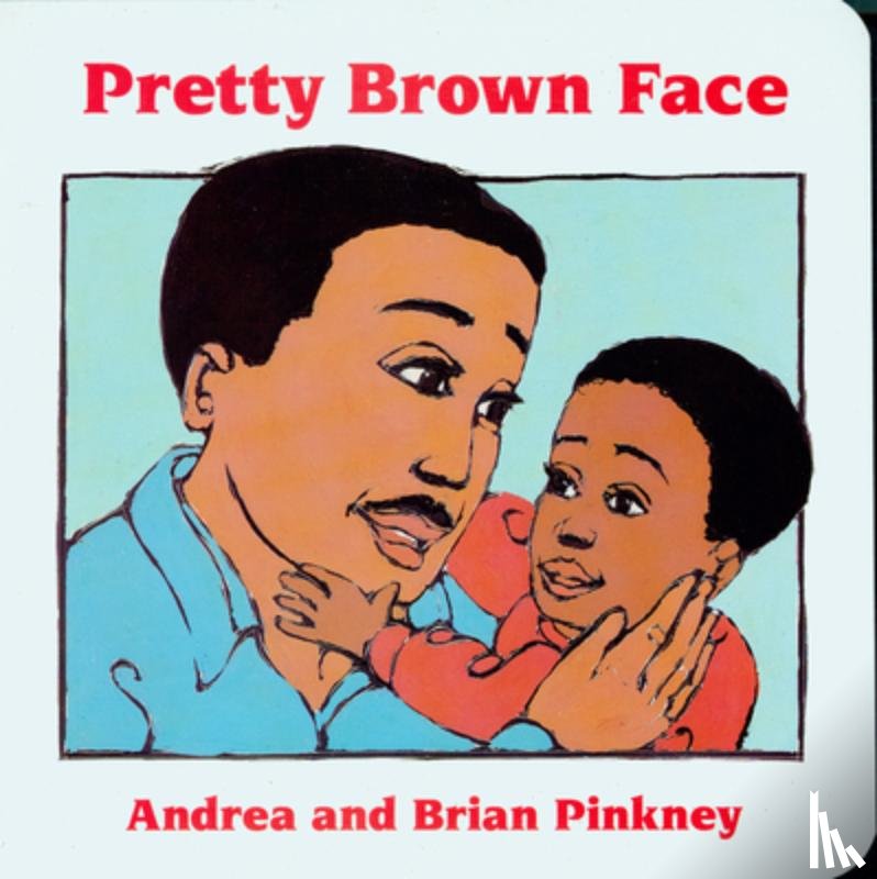 Andrea Davis Pinkney, Pinkney - Pretty Brown Face