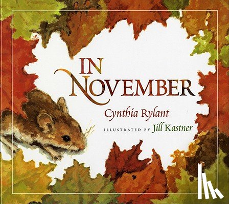 Cynthia Rylant, Jill Kastner - In November