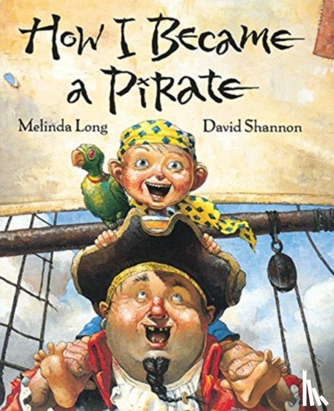 Long, Melinda, Shannon, David - How I Became a Pirate