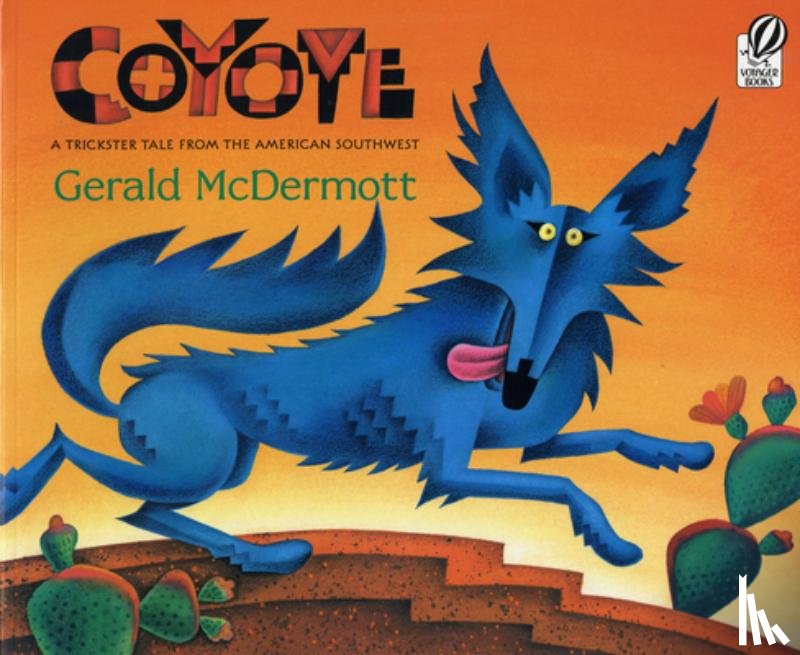 McDermott, Gerald - Coyote: A Trickster Tale from the American Southwest