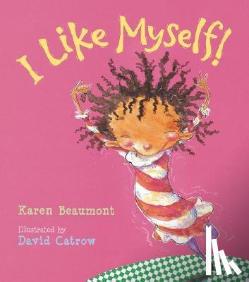 Beaumont, Karen - I Like Myself!