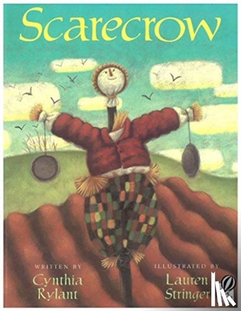 Cynthia Rylant, Lauren Stringer - Scarecrow
