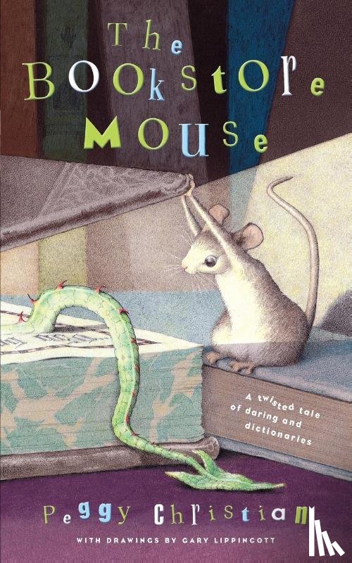 Christian Peggy Christian, Lippincott Gary A. Lippincott - The Bookstore Mouse
