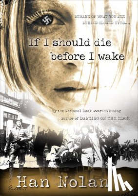 Han Nolan - If I Should Die Before I Wake