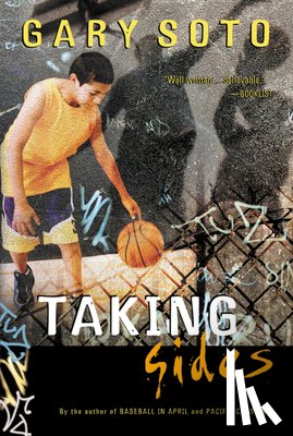 Soto Gary Soto - Taking Sides
