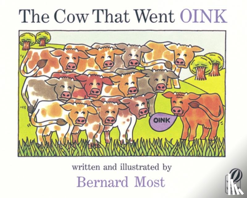 Most, Bernard - The Cow That Went Oink
