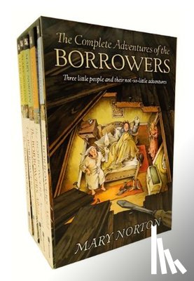Norton, Mary - The Complete Adventures of the Borrowers: 5-Book Paperback Box Set