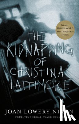 Nixon Joan Lowery Nixon - The Kidnapping of Christina Lattimore