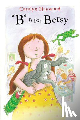 Haywood Carolyn Haywood - "B" Is for Betsy
