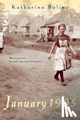 Boling, Katharine - January 1905: A Novel