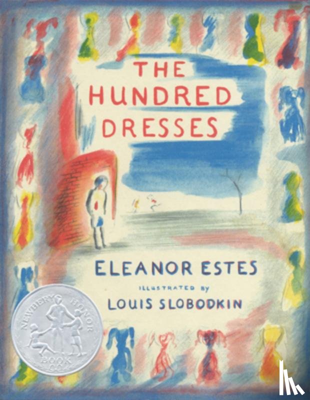 Estes Eleanor Estes, Slobodkin Louis Slobodkin - The Hundred Dresses