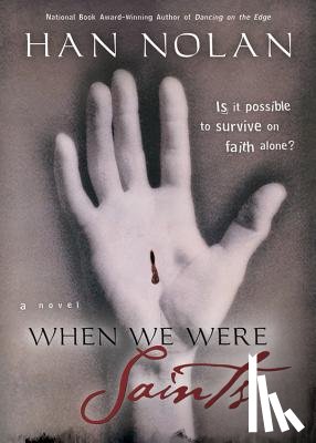 Nolan, Han - When We Were Saints
