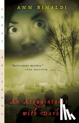 Rinaldi Ann Rinaldi - An Acquaintance with Darkness