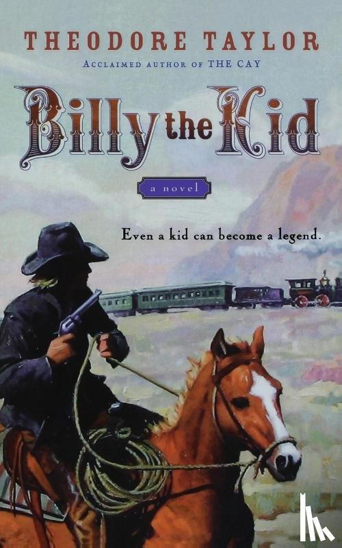 Taylor, Theodore - Billy the Kid
