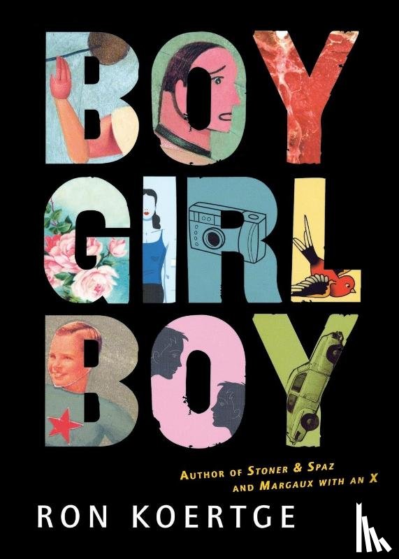 Koertge, Ron - Boy Girl Boy