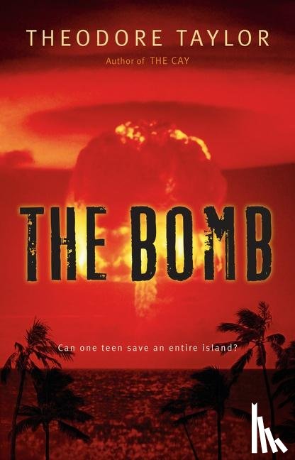 Theodore Taylor - The Bomb