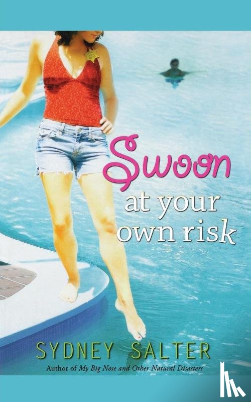 Salter, Sydney - Swoon at Your Own Risk