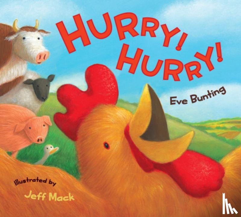 Eve Bunting, Bunting - Hurry! Hurry!