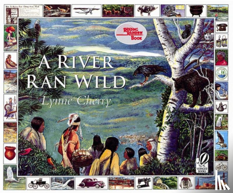 Cherry, Lynne - A River Ran Wild