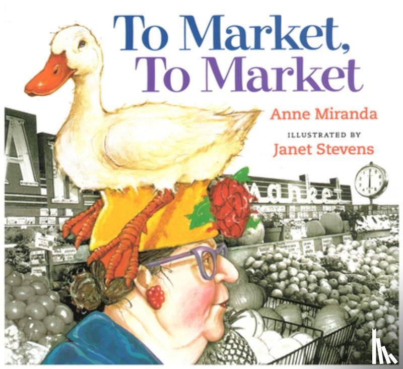 Miranda, Anne - To Market, to Market