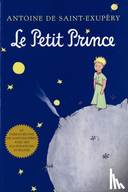 Saint-Exupery, Antoine de - Le Petit Prince