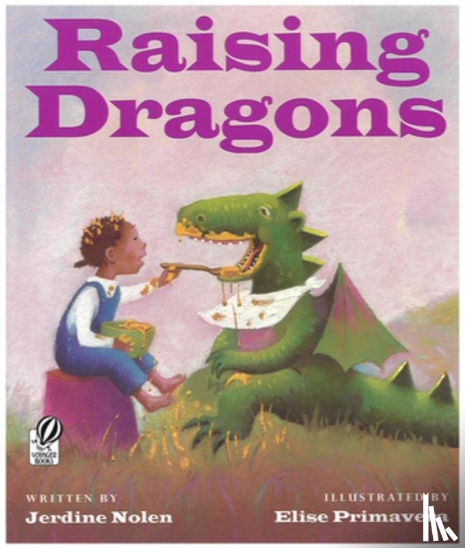 Nolen Jerdine Nolen, Primavera Elise Primavera - Raising Dragons