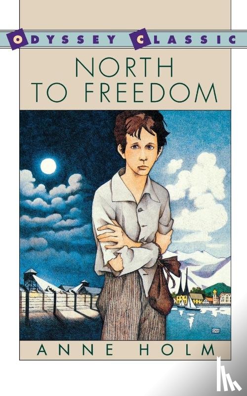 Holm, Anne - North to Freedom
