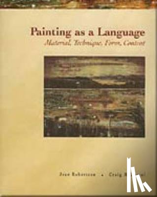 Jean (Herron School of Art, Indiana University, Purdue University) Robertson, Craig (Indiana State University) McDaniel - Painting as a Language