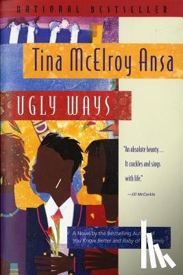 Ansa, Tina Mcelroy - Ugly Ways