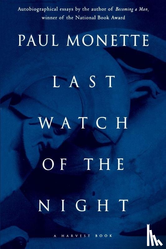 Monette, Paul - Last Watch of the Night