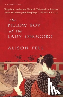 Fell, Alison, Fell - The Pillow Boy of the Lady Onogoro