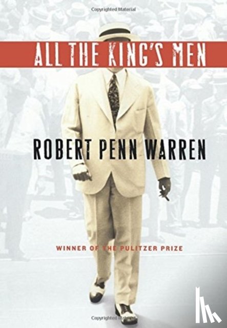 Warren, Robert Penn - All the King's Men