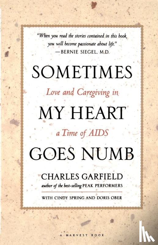 Garfield, Charles, Garfield, Robert Ed., Garfield, Robert Ed - Sometimes My Heart Goes Numb