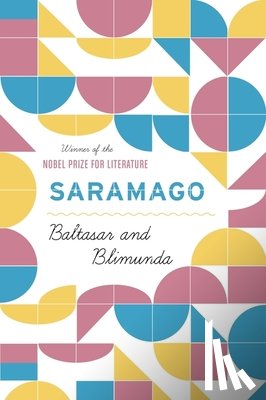 Saramago, Jose - Baltasar and Blimunda