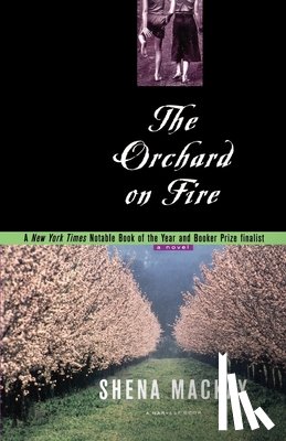 Mackay, Shena, Mackay - Orchard on Fire