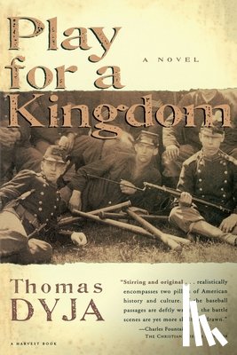 Dyja, Tom, Dyja, Thomas, Dyja - Play for a Kingdom
