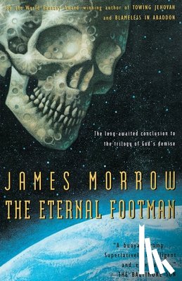 Morrow, James, Morrow - Eternal Footman