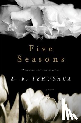 Yehoshua, Abraham B. - Five Seasons