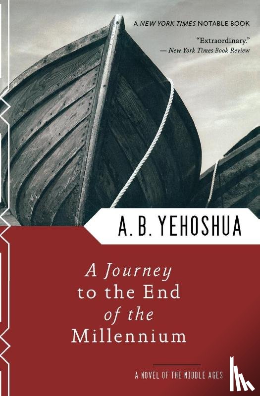 Yehoshua, Abraham B - Journey to the End of the Millennium