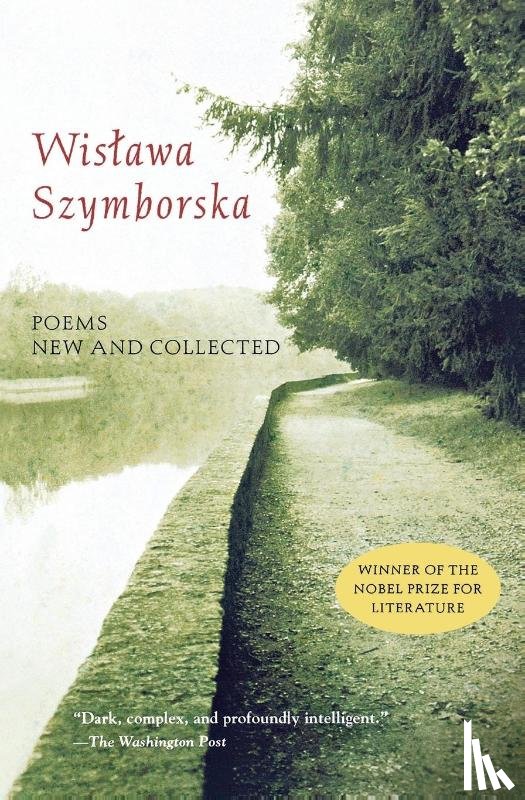 Wislawa Szymborska, Stanislaw Baranczak, Clare Cavanagh - Poems